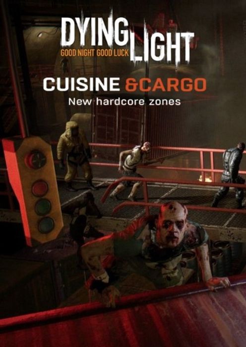 Dying Light - Cuisine and Cargo DLC PC